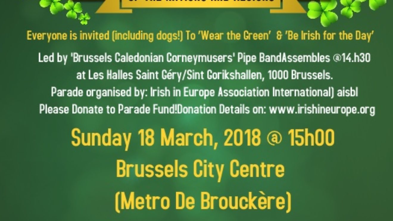 10th Annual Brussels Saint Patrick´s Day Parade of the Nations & Regions