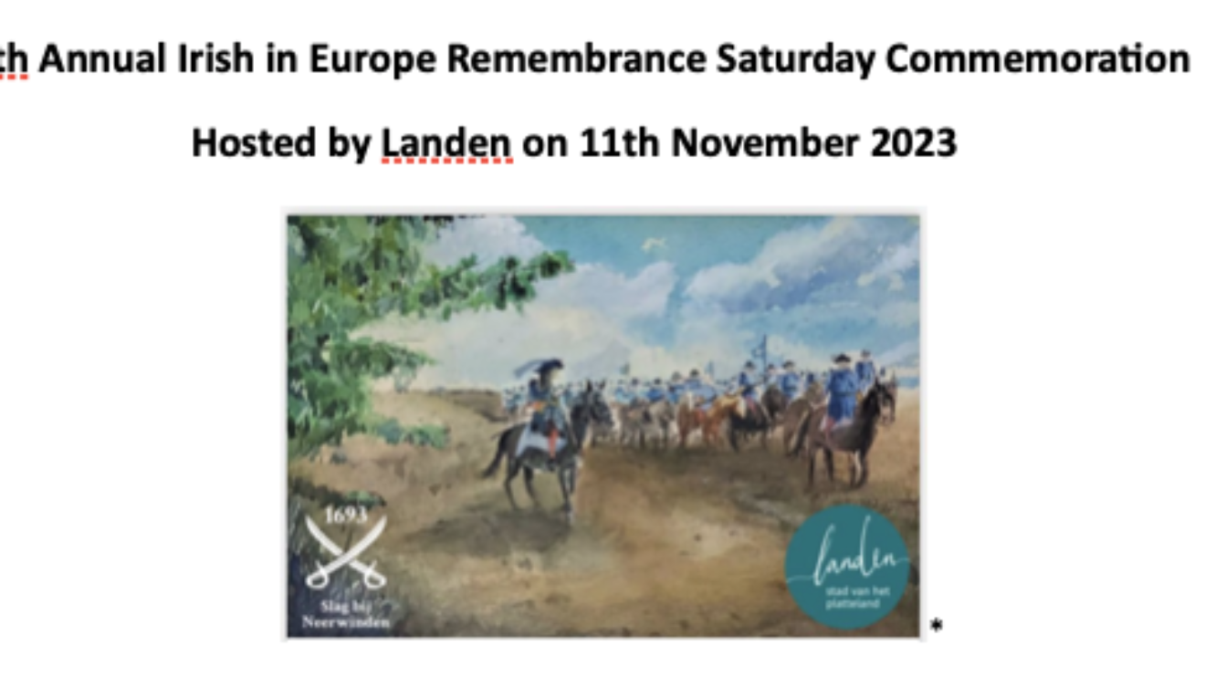 Irish in Europe Remembrance Saturday – Remembering the Wild Geese